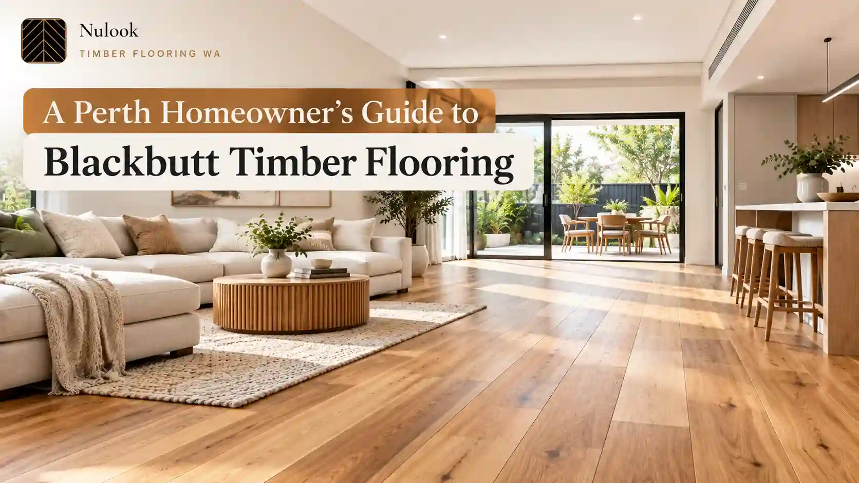 A Perth Homeowner's Guide to Blackbutt Timber Flooring